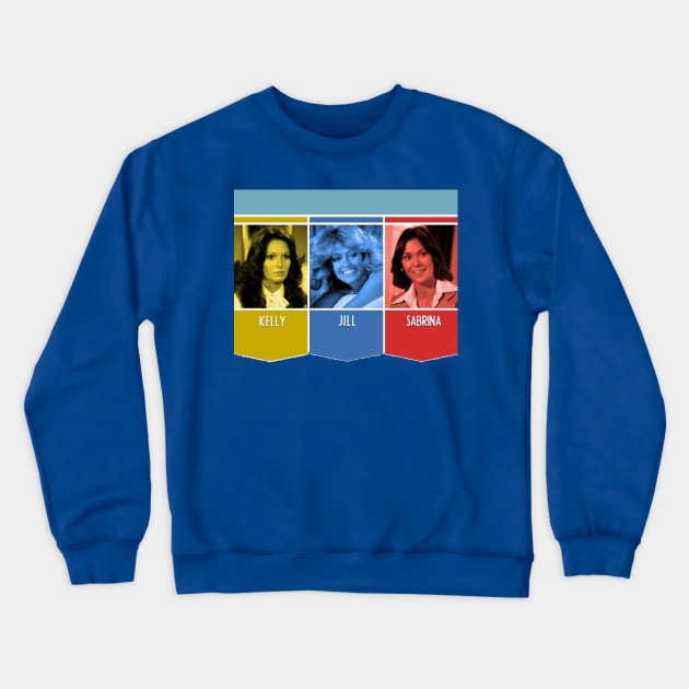 charlies angels Crewneck Sweatshirt by fonchi76